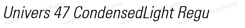 Univers 47 CondensedLight Regular字体转换